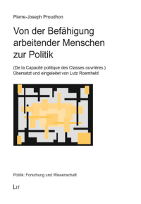Von der Bef�higung arbeitender Menschen zur Politik