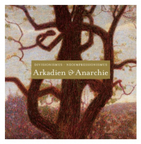 Arkadien und Anarchie
