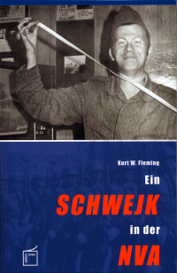 Ein Schwejk in der NVA