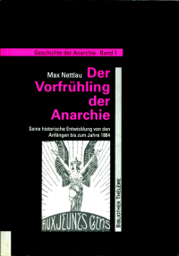 Geschichte der Anarchie, Bd. I-III
