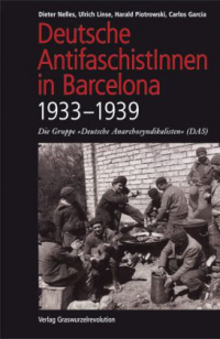 Deutsche AntifaschistInnen in Barcelona (1933-1939)