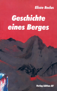 Geschichte eines Berges