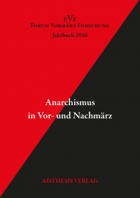 Anarchismus in Vor- und Nachmärz