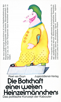 Die Botschaft eines weisen Heinzelmännchens