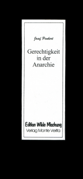 Gerechtigkeit in der Anarchie