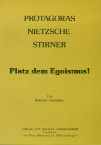 Protagoras, Nietzsche, Stirner Protagoras, Nietzsche, Stirner