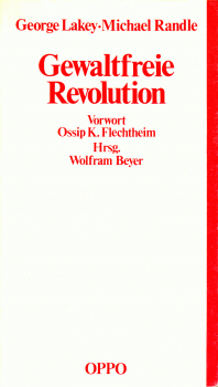 Gewaltfreie Revolution Gewaltfreie Revolution