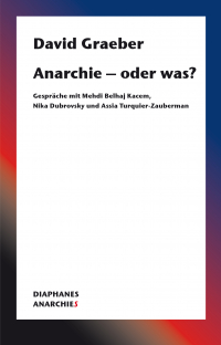 Anarchie – oder was? Anarchie – oder was?