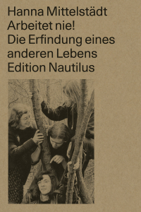Arbeitet nie! Arbeitet nie!