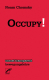 Occupy!***