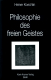 Philosophie des freien Geistes