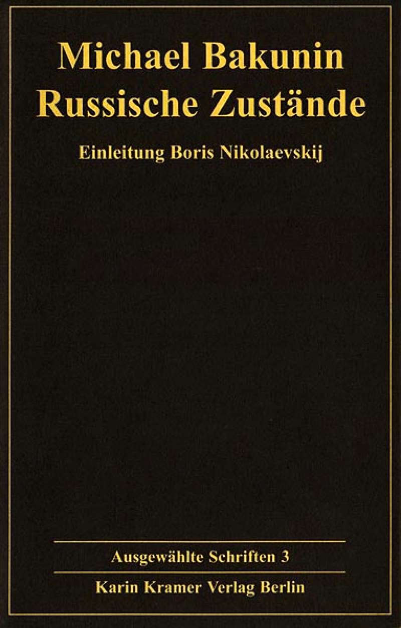 Bakunin: Ausgewählte Schriften - Bd. 3