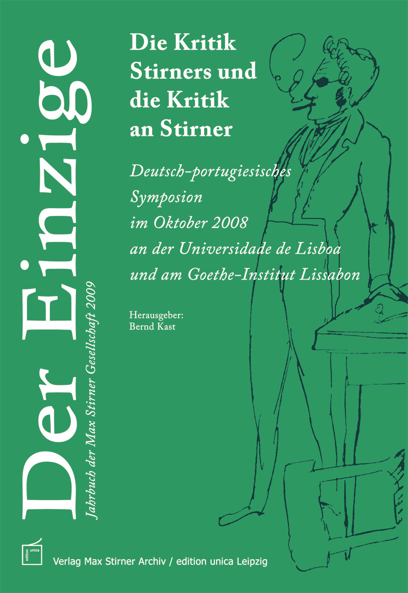 Der Einzige. Jahrbuch der Max Stirner-Gesellschaft, Bd. 2 (2009)