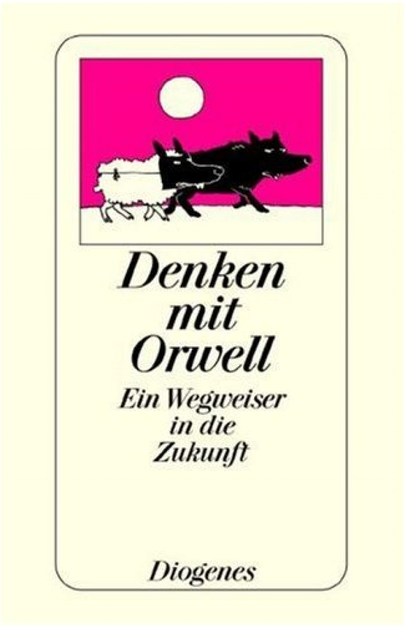 Denken mit Orwell