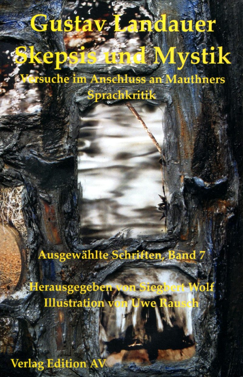 Landauer: Ausgewählte Schriften - Band 07