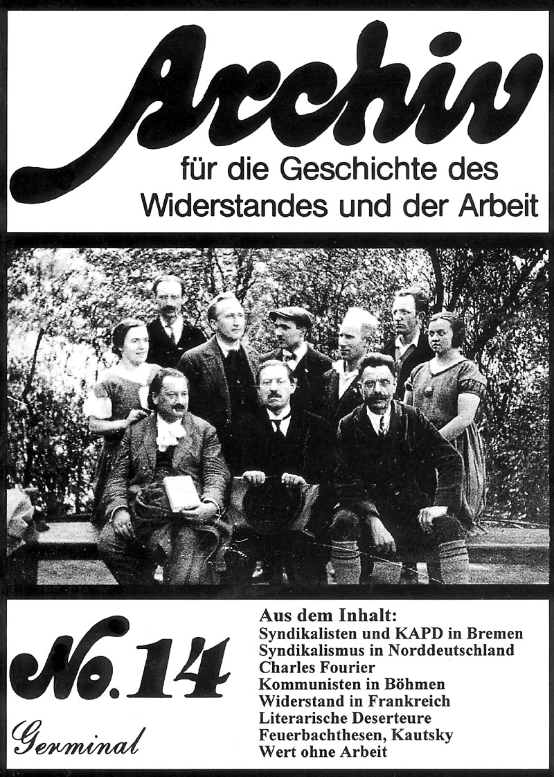 Archiv für die Geschichte des Widerstandes und der Arbeit; Bd.14