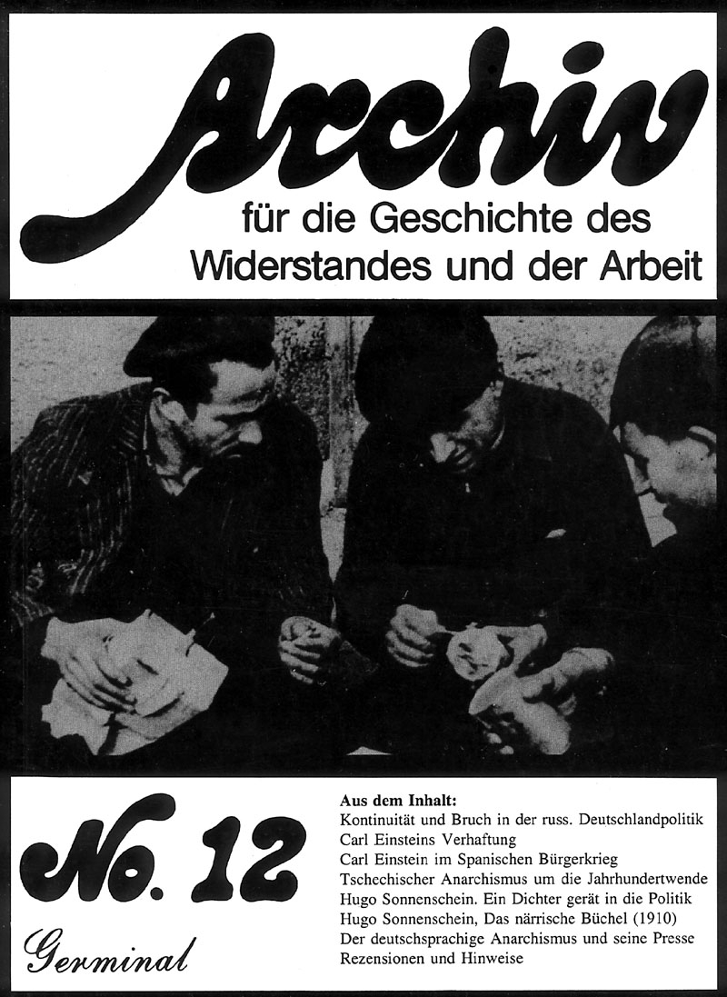 Archiv für die Geschichte des Widerstandes und der Arbeit; Bd.12