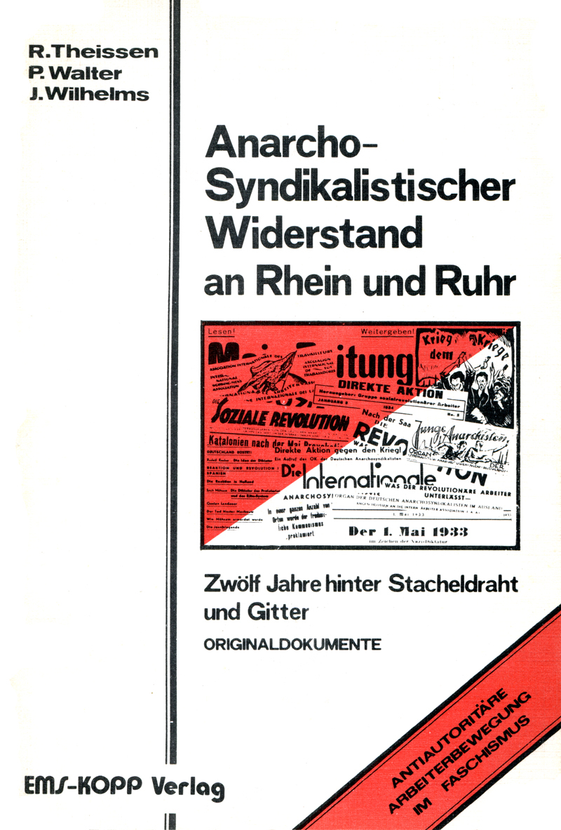 Anarcho-Syndikalistischer Widerstand an Rhein und Ruhr