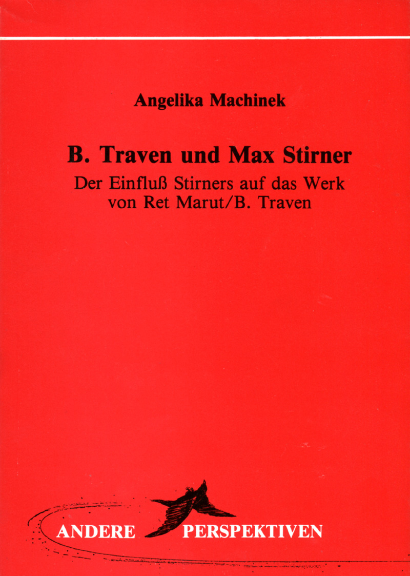 B. Traven und Max Stirner