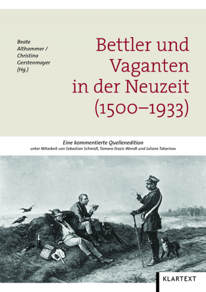 Bettler und Vaganten in der Neuzeit (1500-1933)