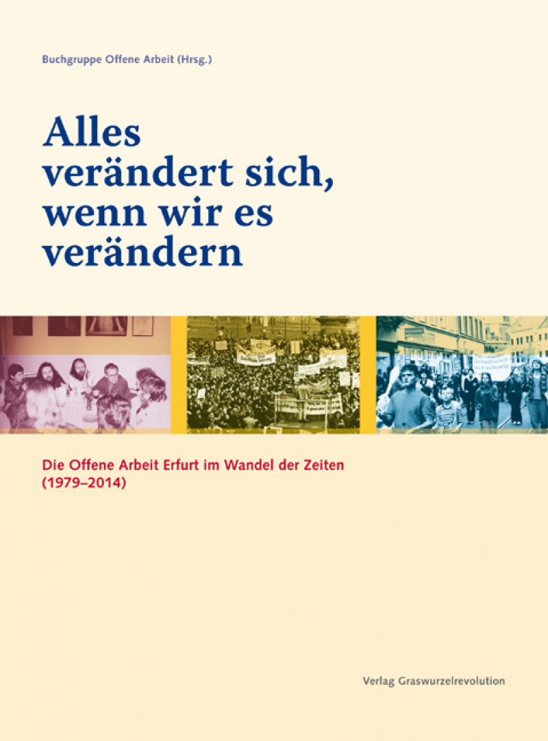 Alles verändert sich, wenn wir es verändern