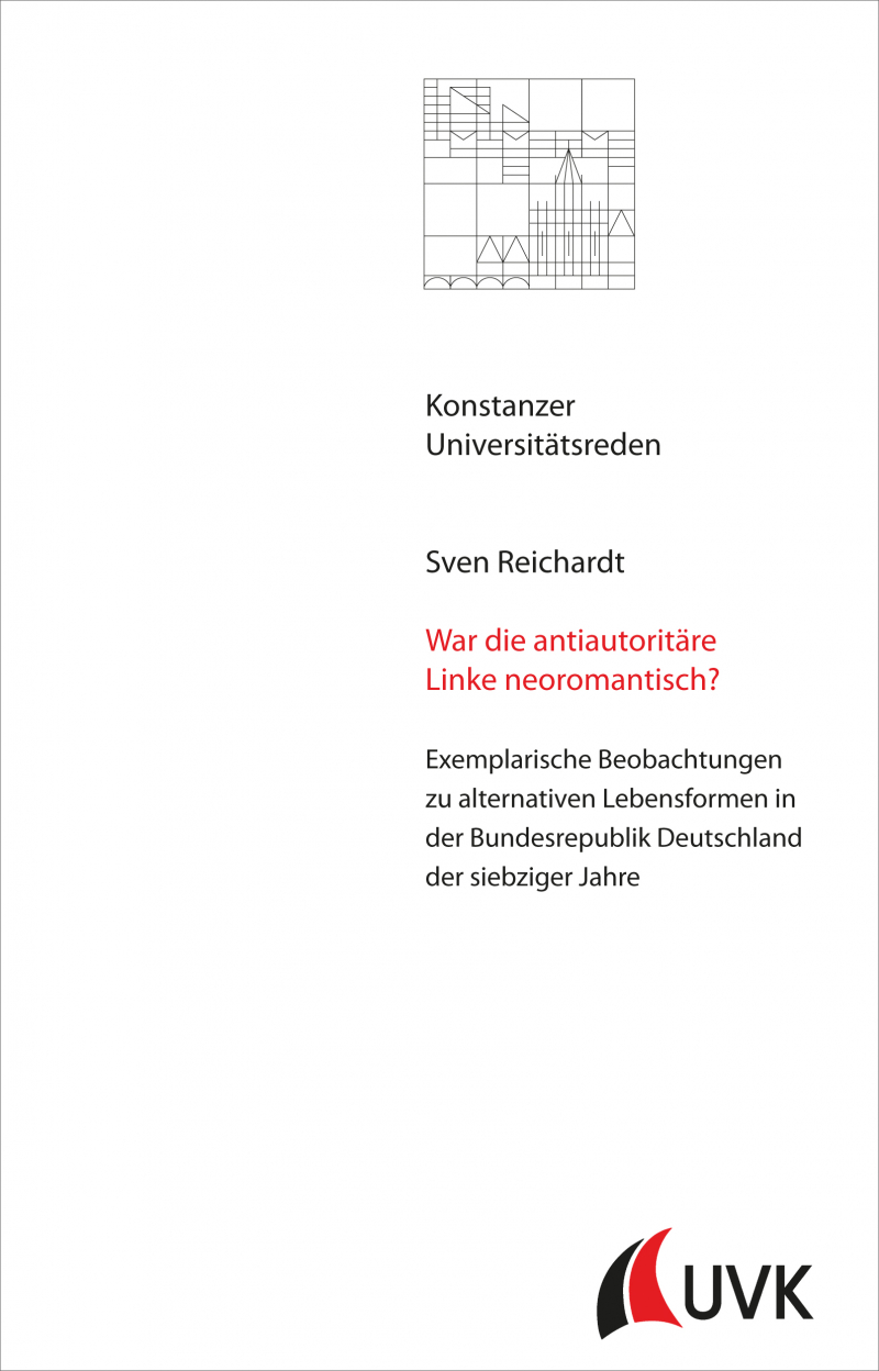 War die antiautoritäre Linke neoromantisch?