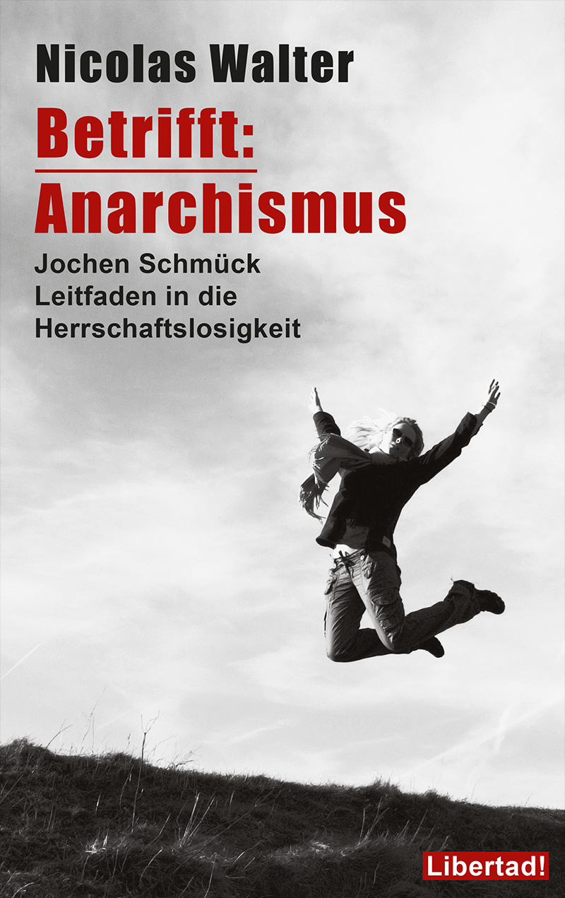 Betrifft: Anarchismus