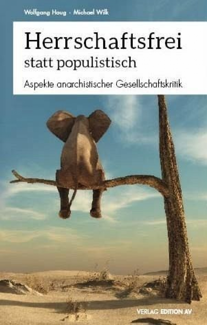 Herrschaftsfrei statt populistisch