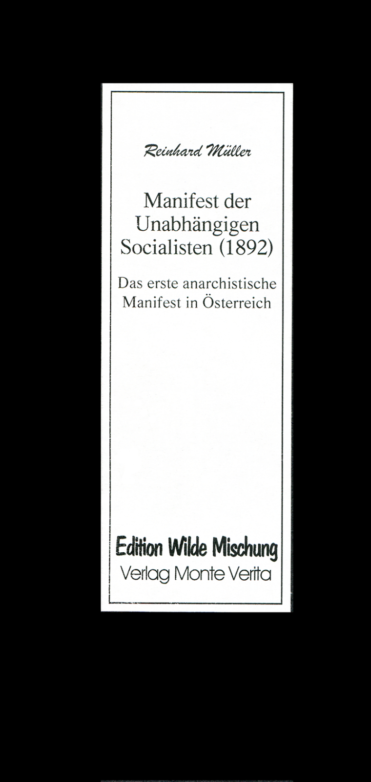 Das Manifest der Unabhängigen Sozialisten (1892)