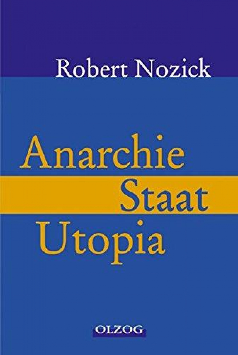 Anarchie - Staat - Utopia