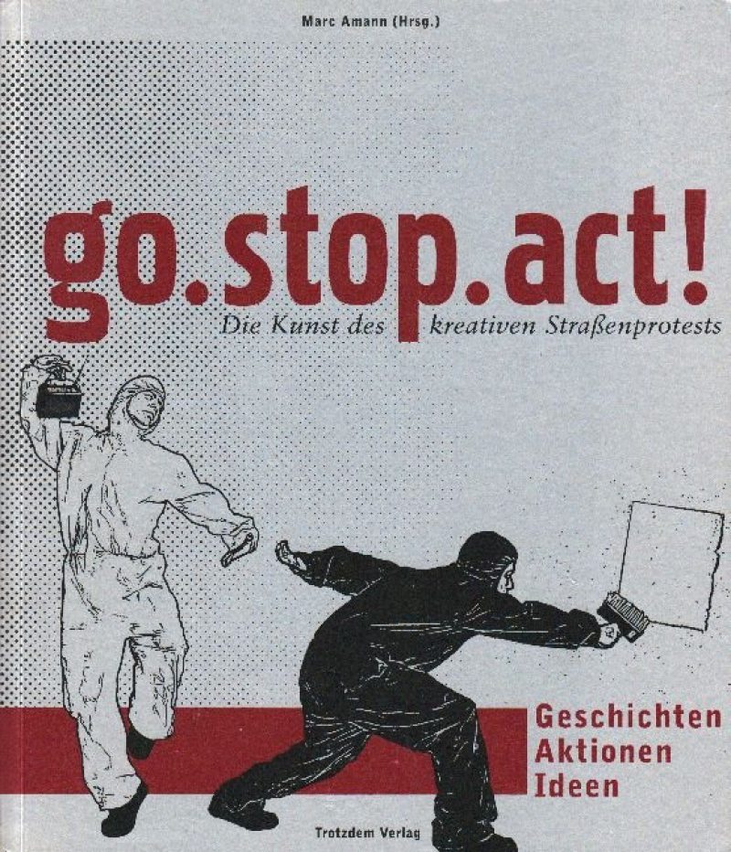 go. stop. act!