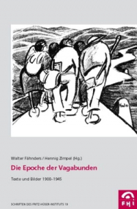 Die Epoche der Vagabunden