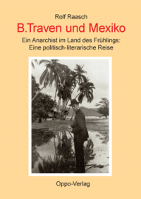 B. Traven und Mexiko