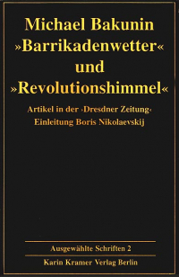 Bakunin: Ausgewählte Schriften - Bd. 2