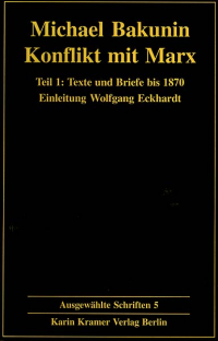 Bakunin: Ausgewählte Schriften - Bd. 5