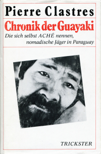 Chronik der Guayaki