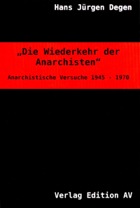 Die Wiederkehr der Anarchisten