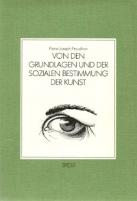 Von den Grundlagen und der sozialen Bestimmung der Kunst