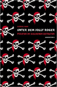 Unter dem Jolly Roger***