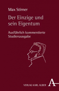 Der Einzige und sein Eigentum - Studienausgabe