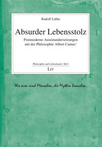 Absurder Lebensstolz