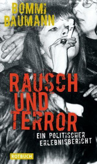 Rausch und Terror***