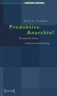 Produktive Anarchie?