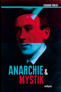 Anarchie und Mystik