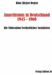 Anarchismus in Deutschland 1945 - 1960