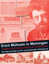 Erich Mühsam in Meiningen