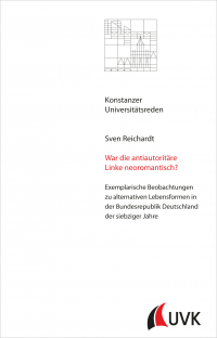 War die antiautoritäre Linke neoromantisch?