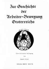 Zur Geschichte der Arbeiter-Bewegung Oesterreichs