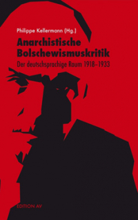 Anarchistische Bolschewismuskritik