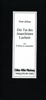 Die Tat des Anarchisten Lucheni